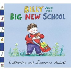 Anholt Family Favourites: Billy and the Big New School Paperback, Orchard Books