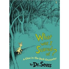 What Was I Scared Of?: A Glow-In-The Dark Encounter Hardcover, Random House Books for Young Readers