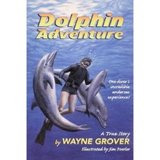 Dolphin Adventure: Paperback, Greenwillow Books