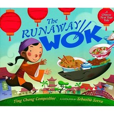 The Runaway Wok: A Chinese New Year Tale Hardcover, Dutton Books for Young Readers