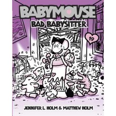 Babymouse #19: Bad Babysitter Paperback, Random House Books for Young Readers