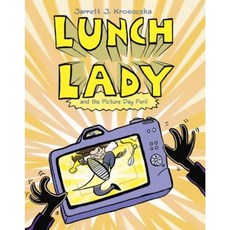 Lunch Lady and the Picture Day Peril Library Binding, Alfred A. Knopf Books for Young Readers