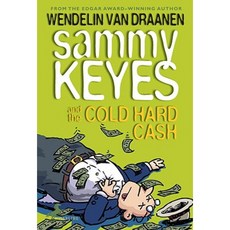 Sammy Keyes and the Cold Hard Cash Paperback, Yearling Books