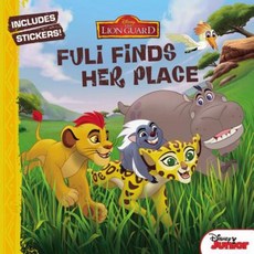 The Lion Guard Fuli Finds Her Place Paperback, Disney Press