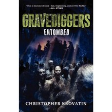 Gravediggers: Entombed Hardcover, Katherine Tegen Books