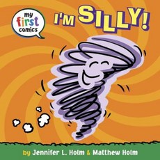I'm Silly! (My First Comics) Board Books, Random House Books for Young Readers