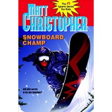 Snowboard Champ Paperback, Little, Brown Books for Young Readers