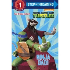 Ninja Dad! (Teenage Mutant Ninja Turtles) Paperback, Random House Books for Young Readers