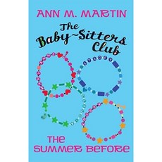 The Summer Before Hardcover, Scholastic