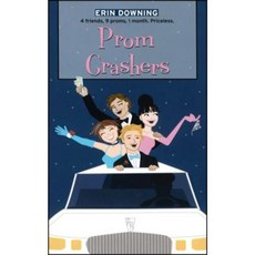 Prom Crashers Paperback, Simon Pulse