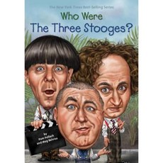 Who Were the Three Stooges? Library Binding, Penguin Workshop