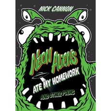 Neon Aliens Ate My Homework: And Other Poems Hardcover, Scholastic Inc.