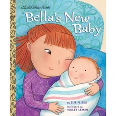 Bella's New Baby Hardcover, Golden Books