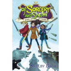Of Sorcery and Snow Hardcover, Simon & Schuster Books for Young Readers