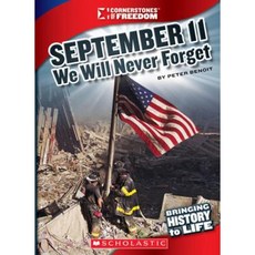 September 11 2001: We Will Never Forget Hardcover, Scholastic