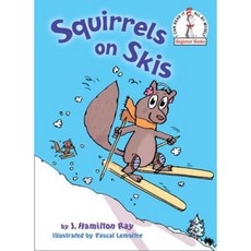 Squirrels on Skis Hardcover, Random House Books for Young Readers