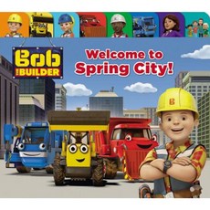 Bob the Builder: Welcome to Spring City! Board Books, Little, Brown Books for Young Readers