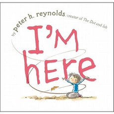 I'm Here Hardcover, Atheneum Books for Young Readers