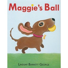 Maggie's Ball Hardcover, Greenwillow Books