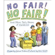 No Fair! No Fair! and Other Jolly Poems of Childhood Hardcover, Orchard Books
