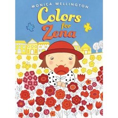 Colors for Zena Hardcover, Dial Books
