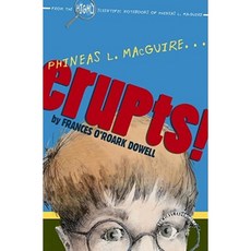 Phineas L. Macguire...Erupts!: The First Experiment Hardcover, Atheneum Books for Young Readers