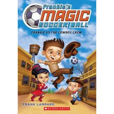 Frankie vs. the Cowboy's Crew Paperback, Scholastic Paperbacks
