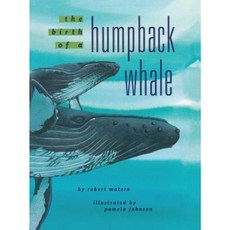 The Birth of a Humpback Whale Paperback, Simon & Schuster Books for Young Readers