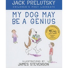 My Dog May Be a Genius Hardcover, Greenwillow Books