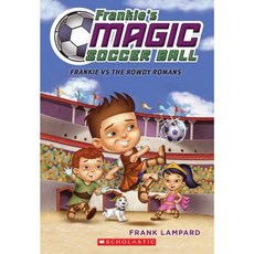 Frankie vs. the Rowdy Romans Paperback, Scholastic Paperbacks