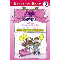 Annie and Snowball and the Dress-Up Birthday Paperback, Aladdin Paperbacks
