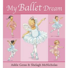My Ballet Dream Paperback, Orchard Books