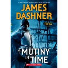 A Mutiny in Time Paperback, Scholastic Inc.