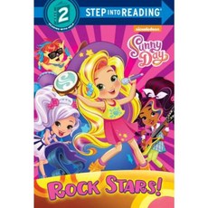 Rock Stars! (Sunny Day) Library Binding, Random House Books for Young Readers