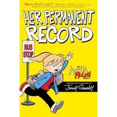 Amelia Rules!: Her Permanent Record Hardcover, Atheneum Books for Young Readers