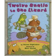 Twelve Snails to One Lizard: A Tale of Mischief and Measurement Hardcover, Simon & Schuster Books for Young Readers