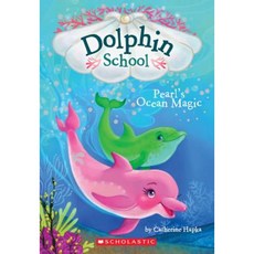 Pearl's Ocean Magic (Dolphin School #1) Paperback, Scholastic Paperbacks