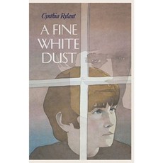 A Fine White Dust Hardcover, Atheneum Books