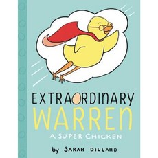 Extraordinary Warren: A Super Chicken Hardcover, Aladdin Paperbacks
