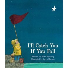 I'll Catch You If You Fall Hardcover, Simon & Schuster Books for Young Readers