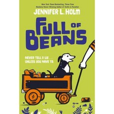 Full of Beans Library Binding, Random House Books for Young Readers