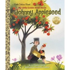 My Little Golden Book about Johnny Appleseed Hardcover, Golden Books