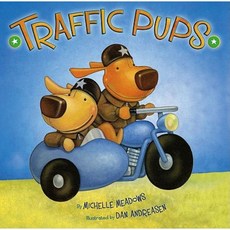 Traffic Pups Hardcover, Simon & Schuster Books for Young Readers