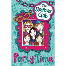 Party Time (the Sleepover Club) Paperback, HarperCollins Children's Books