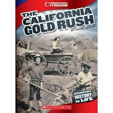 The California Gold Rush Library Binding, Scholastic