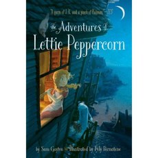 The Adventures of Lettie Peppercorn Hardcover, Margaret K. McElderry Books