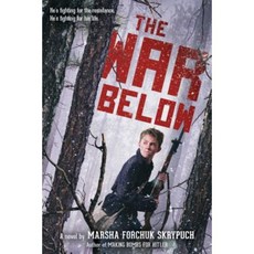 The War Below Hardcover, Scholastic Press