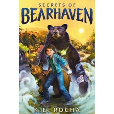 Secrets of Bearhaven (Bearhaven #1) Hardcover, Scholastic Press