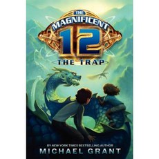 The Magnificent 12: The Trap Paperback, Katherine Tegen Books
