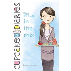 Mia in the Mix Hardcover, Simon Spotlight